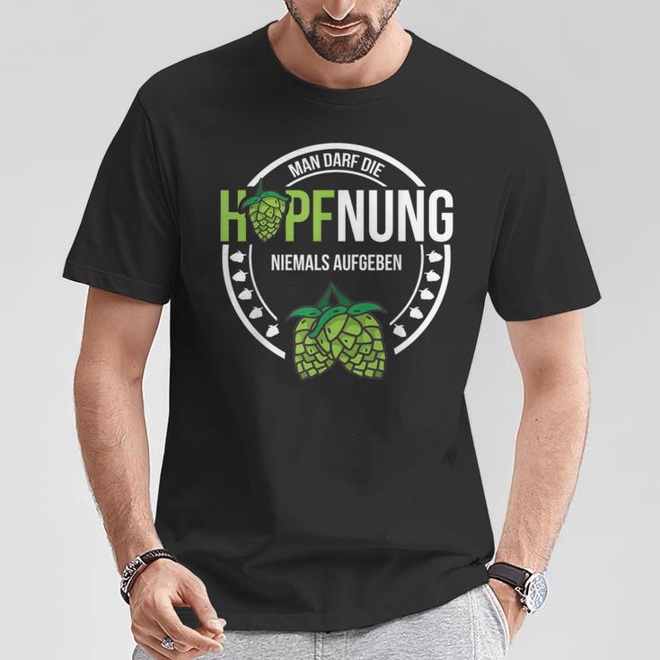 Hopfnung Nie Aufgeben Hoptimist Lustige Bier Spruch Geschenk T-Shirt Lustige Geschenke