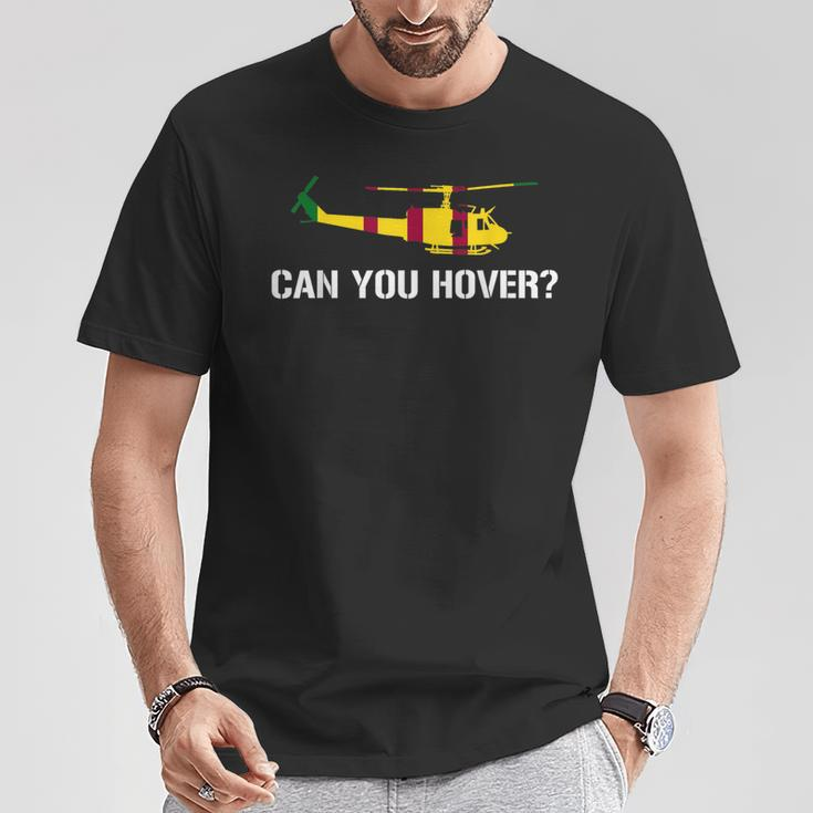 Can You Hover Huey Pilots Apparel T-Shirt Unique Gifts