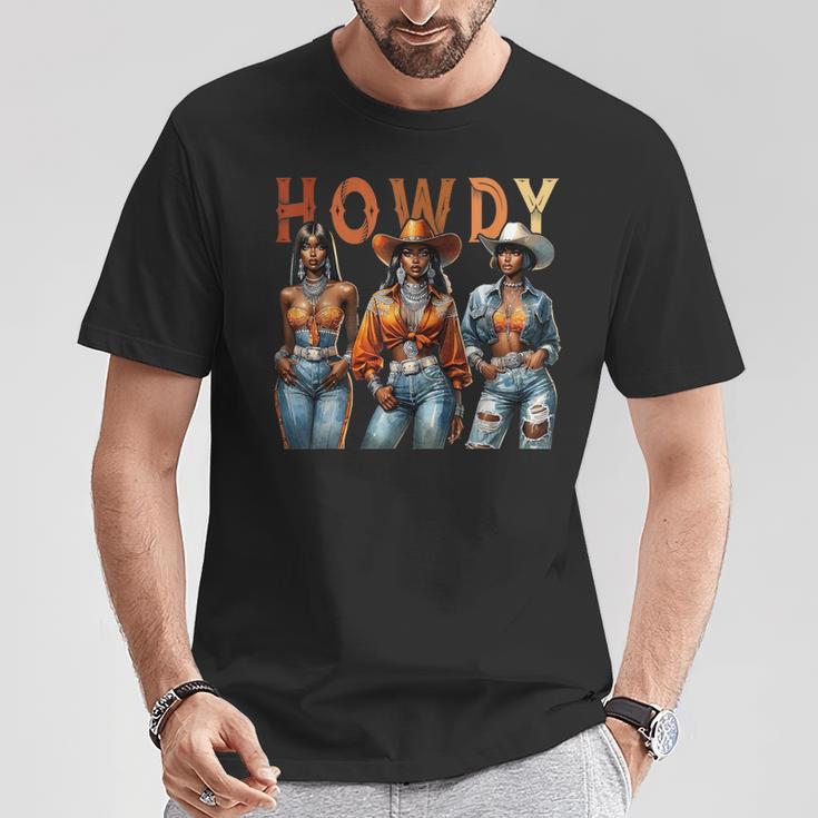 Howdy Black Cowgirl Western Rodeo Melanin Black History T-Shirt Unique Gifts