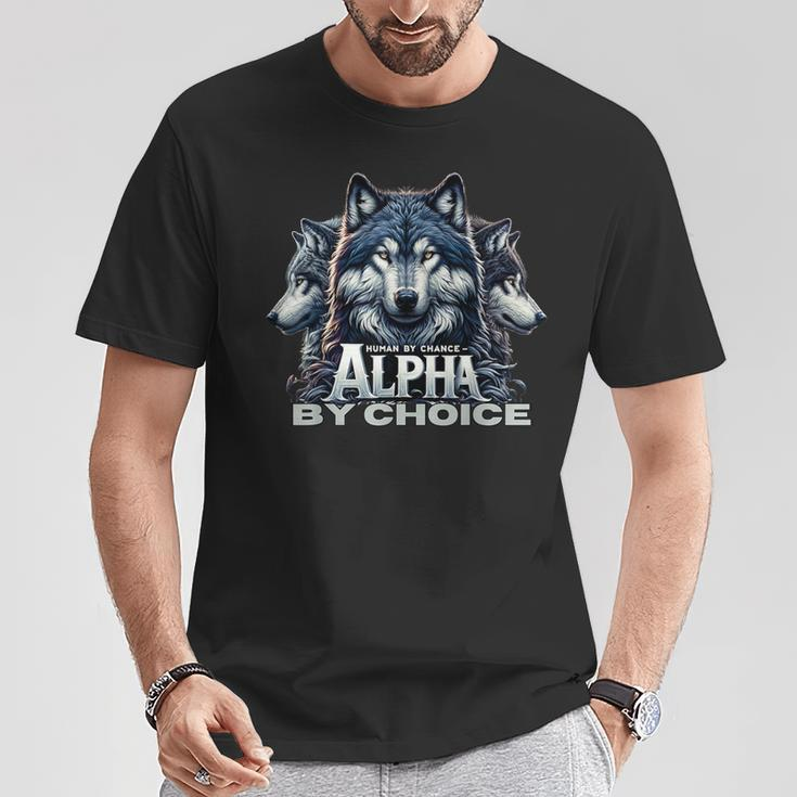 Human By Chance Alpha By Choice Cool Alpha Wolf Women T-Shirt Unique Gifts