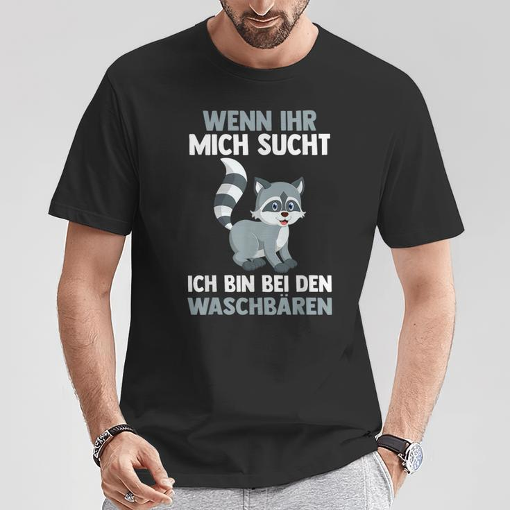 Ich Bin Bei Den Raccoon T-Shirt Lustige Geschenke