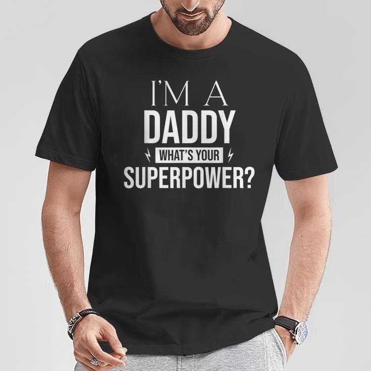 Ich Bin Ein Papa Was Ist Deine Superkraft Lustigerater Spaß Für Kinder T-Shirt Lustige Geschenke