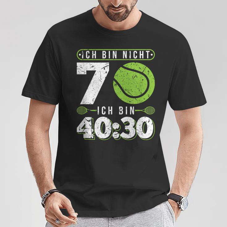 Ich Bin Nicht 70 Jahre Tennis 70Th Birthday T-Shirt Lustige Geschenke