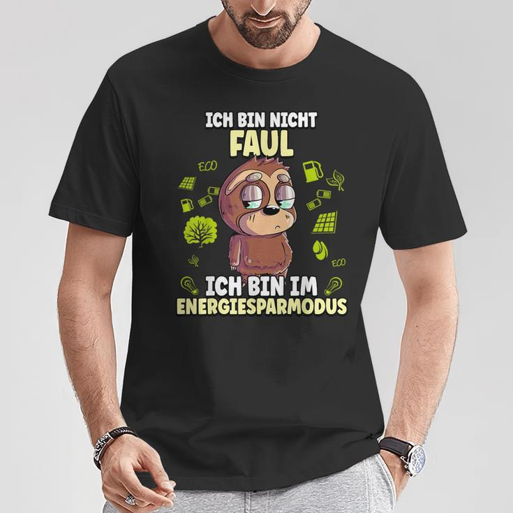 Ich Bin Nicht Faul Ich Bin Im Energiessparmode T-Shirt Lustige Geschenke