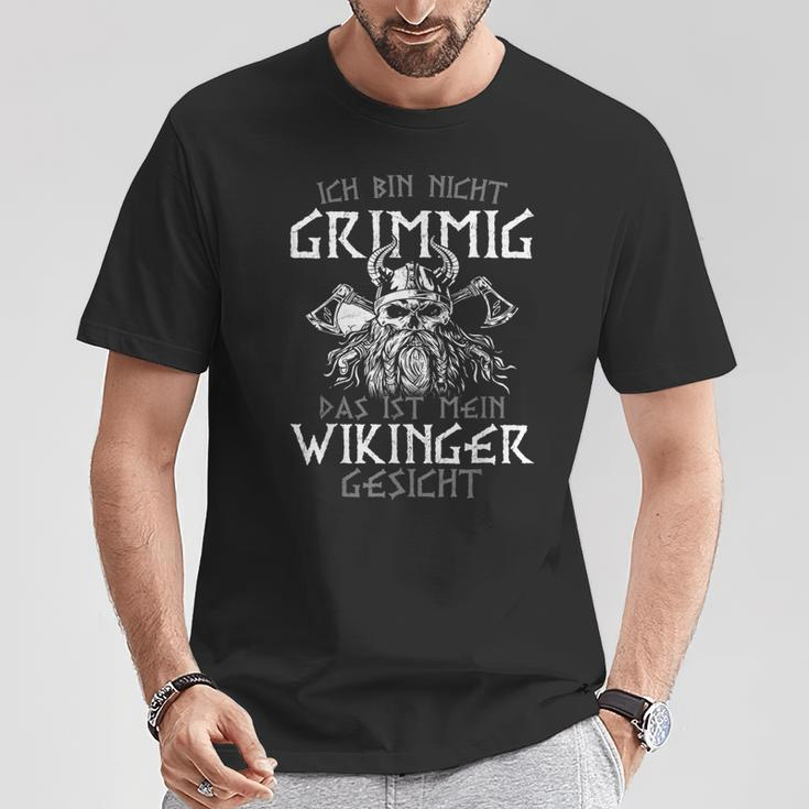 Ich Bin Nicht Grimmig Das Ist Mein Vikinger Face Ich T-Shirt Lustige Geschenke