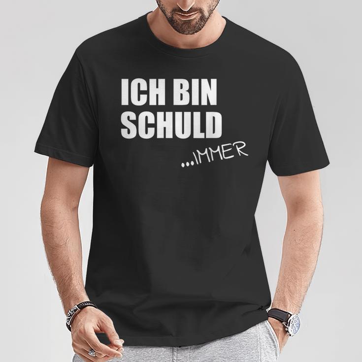 Ich Bin SchuldImmer T-Shirt Lustige Geschenke