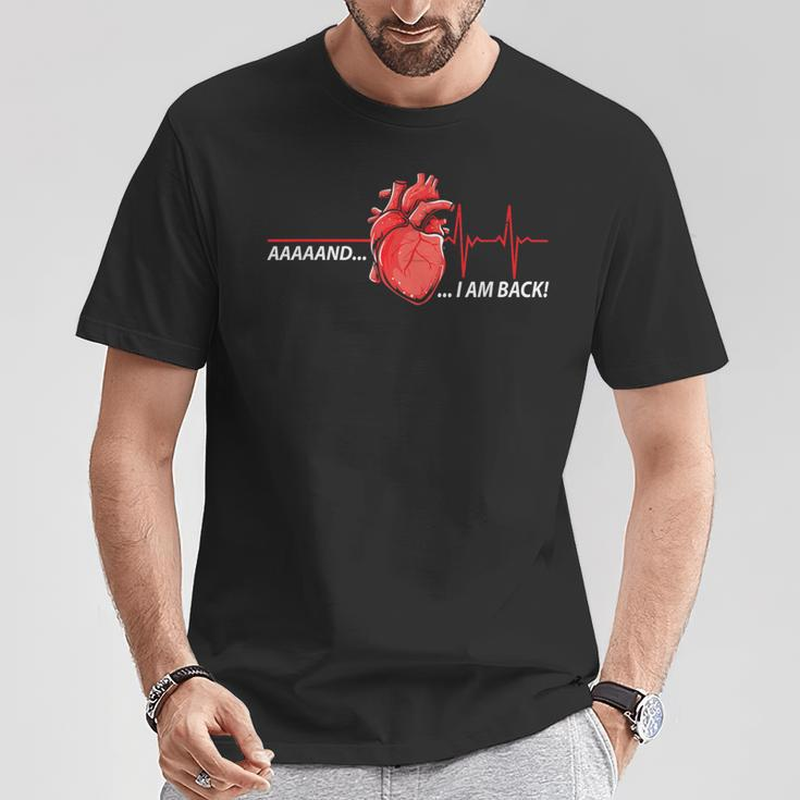 Ich Bin Zurück Herzattacke Herzauferschung I'm Back To Heart Attack T-Shirt Lustige Geschenke