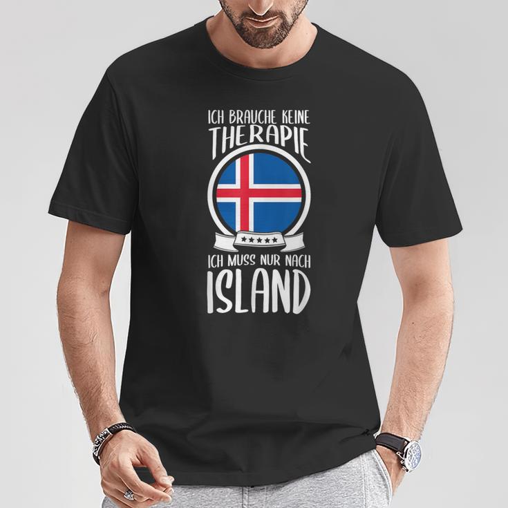 Ich Brauche Keine Therapie Ich Muss Nur Nach Island Holiday T-Shirt Lustige Geschenke