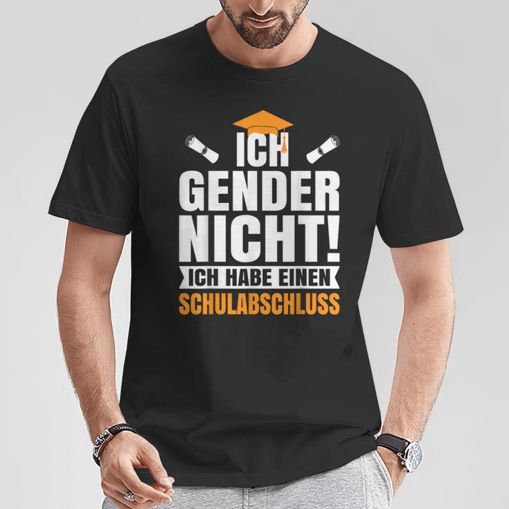 Ich Gender Nicht, Schulabschluss Besitzer Schwarzes T-Shirt Lustige Geschenke