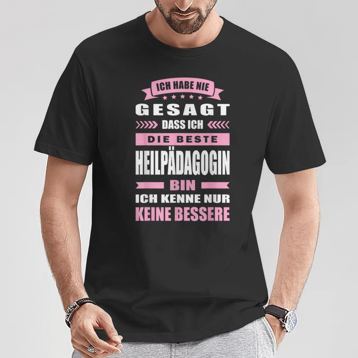 Ich Habe Nie Gesagt Dass Ich Die Beste Heilpädagogin Bin German Langu T-Shirt Lustige Geschenke