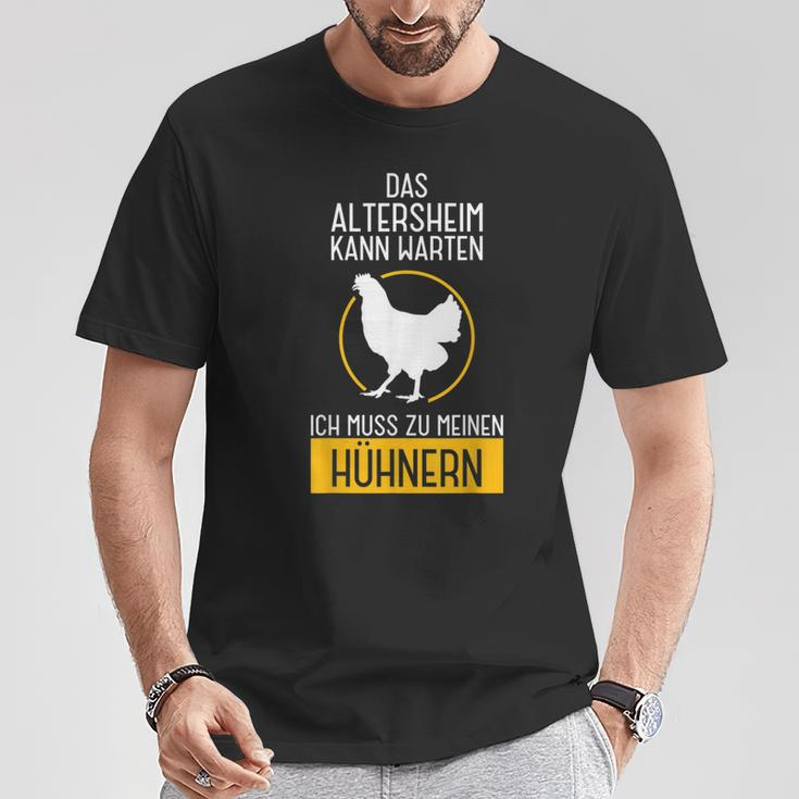 Ich Muss Zu Meinen Hühnern T-Shirt, Rentner Bauer Lustiges Tee Lustige Geschenke