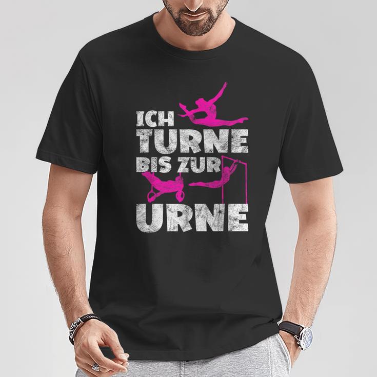 Ich Turne Bis Zur Urne Turnen T-Shirt Lustige Geschenke