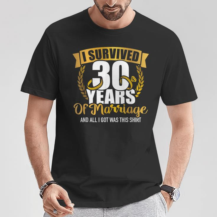 Ich Überlebte 30 Jahre Marriage Zum 30Th Wedding Anniversary T-Shirt Lustige Geschenke