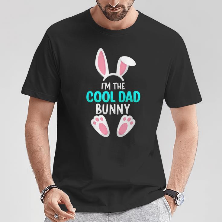 I'm The Cool Dad Bunny Happy Easter Family Matching Outfit T-Shirt Unique Gifts