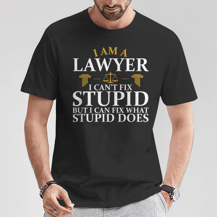 I'm A Lawyer I Can't Fix Stupid Litigator Attorney Law T-Shirt Unique Gifts