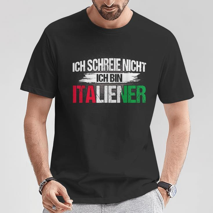 Italian Ich Schreie Nicht Ich Bin Italian T-Shirt Lustige Geschenke