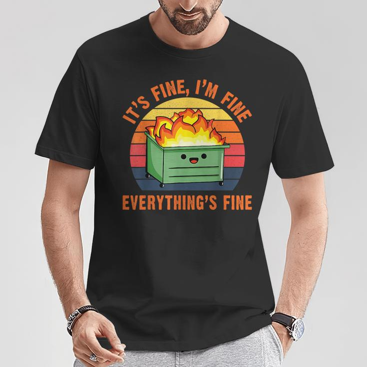 It's Fine I'm FineEverything's Fine Lil Dumpster Fire Cool T-Shirt Unique Gifts