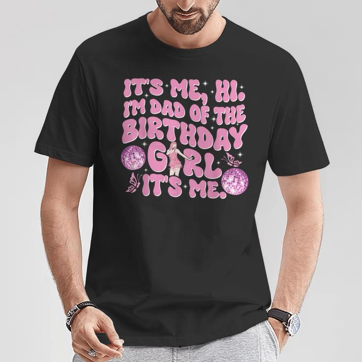 Its Me Hi Im Dad And Mom Birthday Girl Music Family Matching T-Shirt Unique Gifts