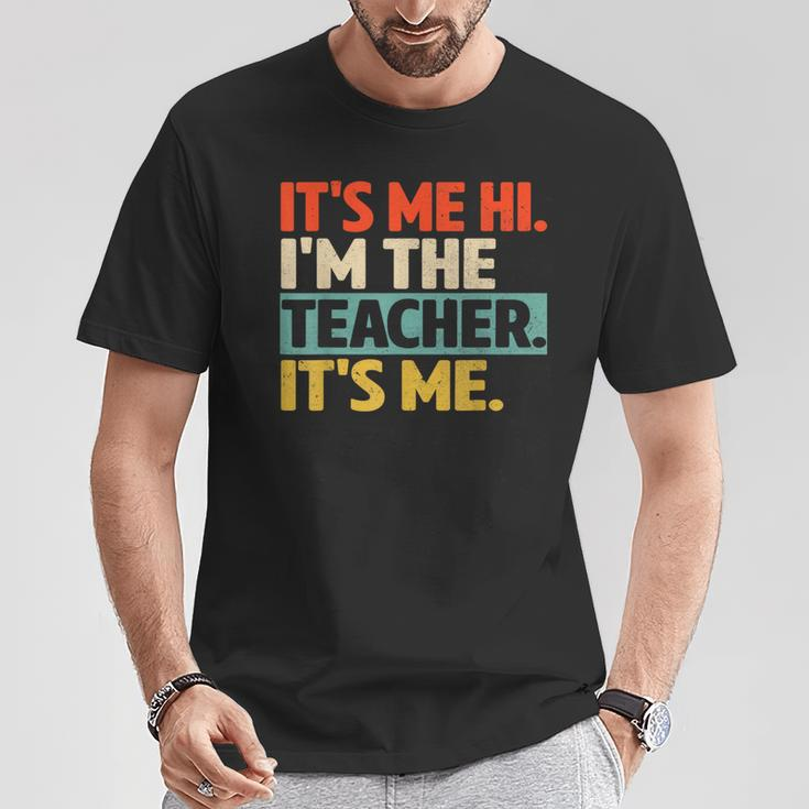 Its Me Hi Im The Teacher Its Me Back To School Womens T-Shirt Unique Gifts