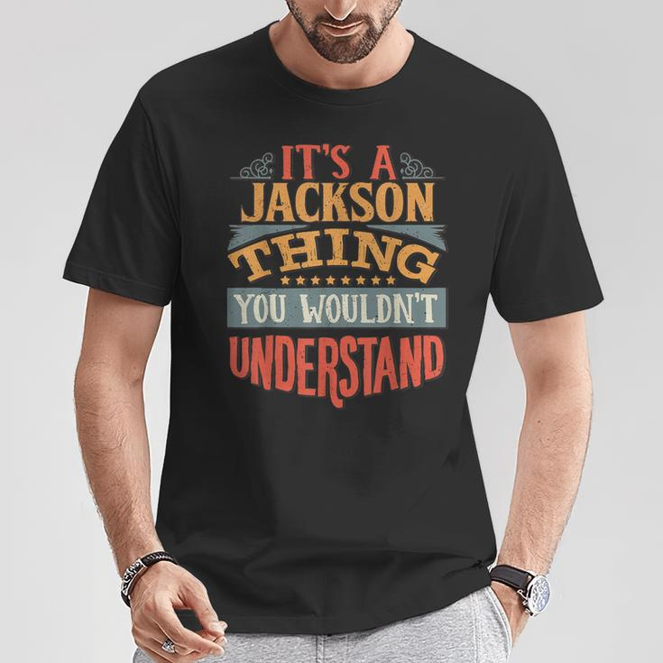 It's A Jackson Thing You Wouldn't Understand T-Shirt Funny Gifts