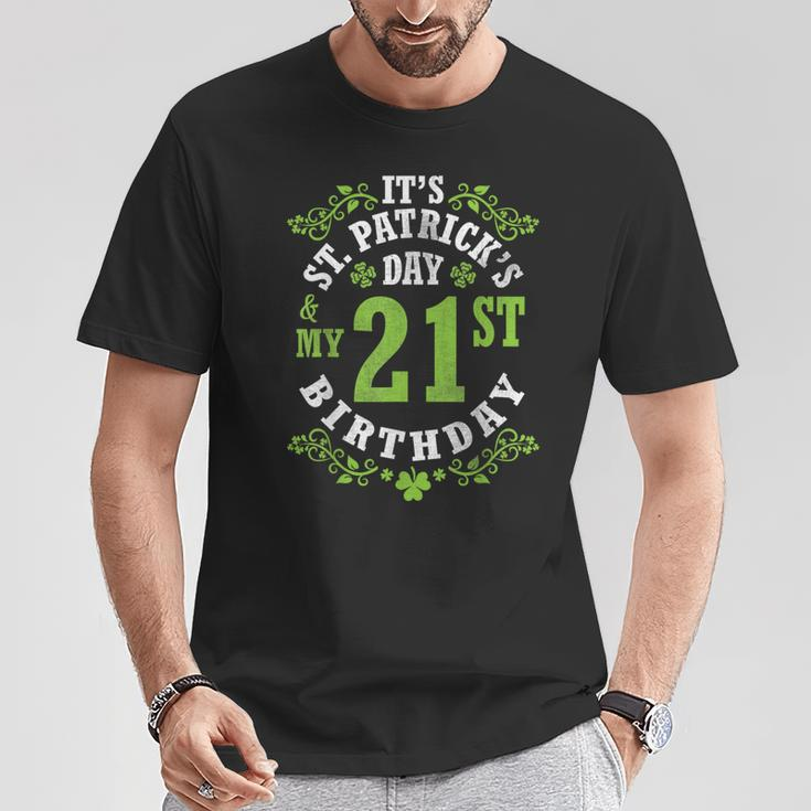 It's Saint Patrick's Day My 21St Birthday Happy 21 Years Old T-Shirt Funny Gifts