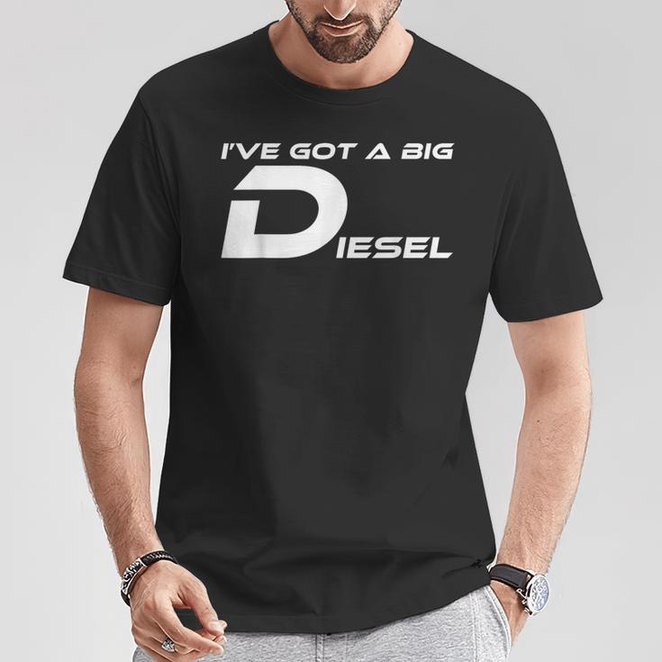 I've Got A Big Diesel Humor 4X4 T-Shirt Unique Gifts