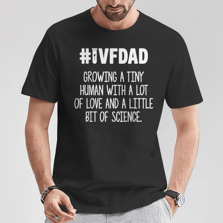 Ivf Warrior Dad Love Transfer Day Infertility T-Shirt Unique Gifts