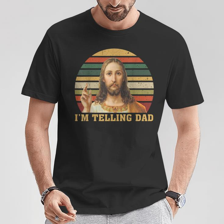 Jesus I'm Telling Dad T-Shirt Unique Gifts
