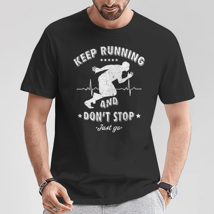 Keep Running And Dont Stop T-Shirt Unique Gifts