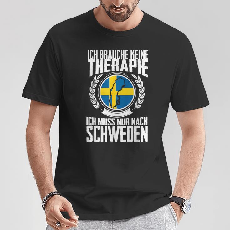 Keine Therapie Ich Muss Nur Nach Sweden T-Shirt Lustige Geschenke