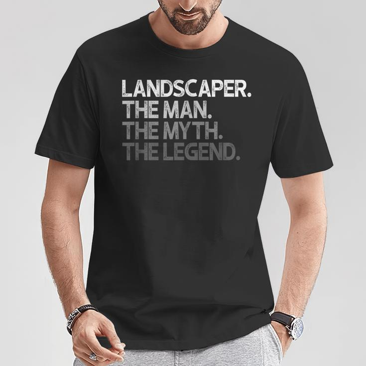 Landscaper Landscaping The Man Myth Legend T-Shirt Unique Gifts