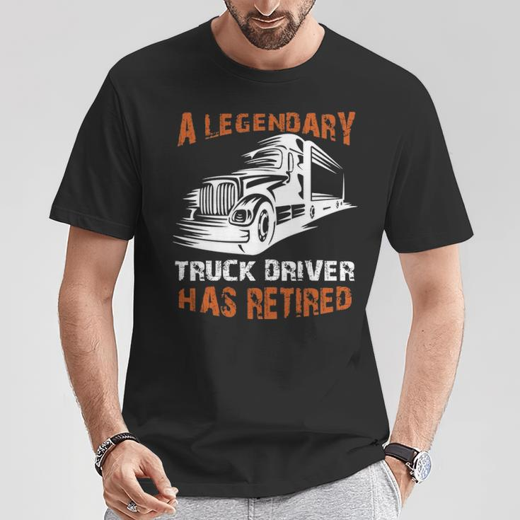 A Legendary Truck Driver Has Retired Perfect Trucker T-Shirt Unique Gifts