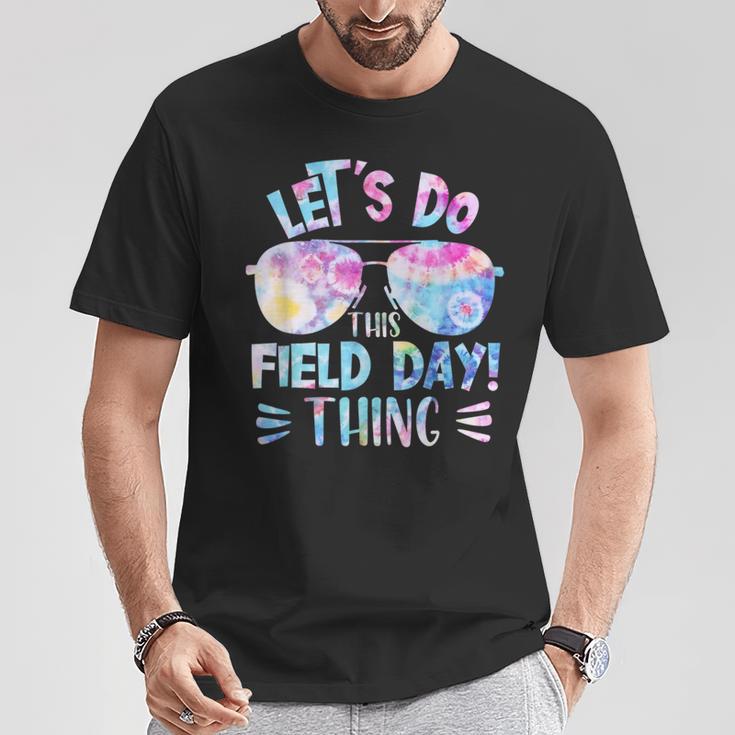 Let's Do This Field Day Thing Colors Quote Sunglasse Tie Dye T-Shirt Unique Gifts