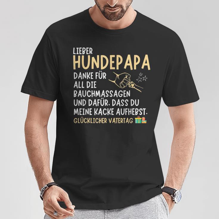 Lieber Hundepapa Danke Für All Die Bauchmassagen Und Dafür T-Shirt Lustige Geschenke