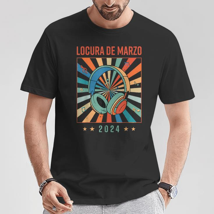 Locura De Marzo 2024 Music Lover Trending Quote Mens T-Shirt Unique Gifts
