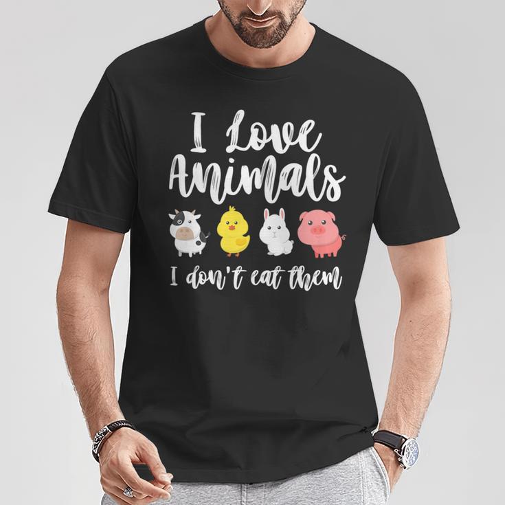 I Love Animals I Don't Eat Them Vegan Vegetarian T-Shirt Unique Gifts