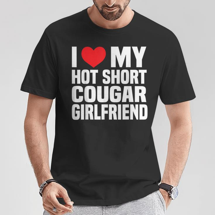 I Love My Hot Short Cougar Girlfriend I Heart My Short Gf T-Shirt Unique Gifts