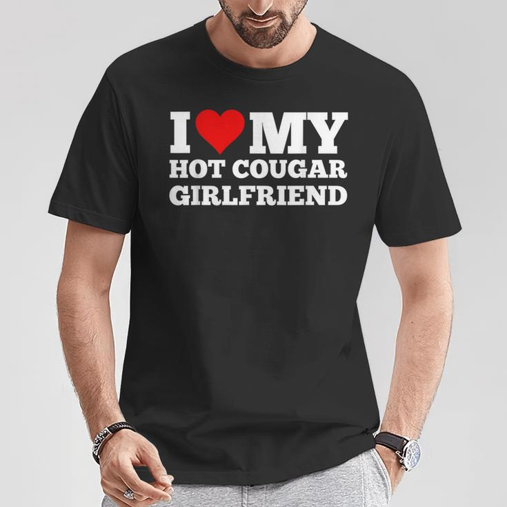 I Love My Hot Cougar Girlfriend I Love My Hot Girlfriend T-Shirt Unique Gifts
