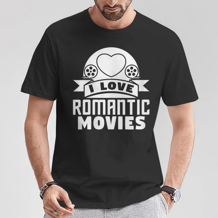 I Love Romantic Movies Movie Lover T-Shirt Unique Gifts