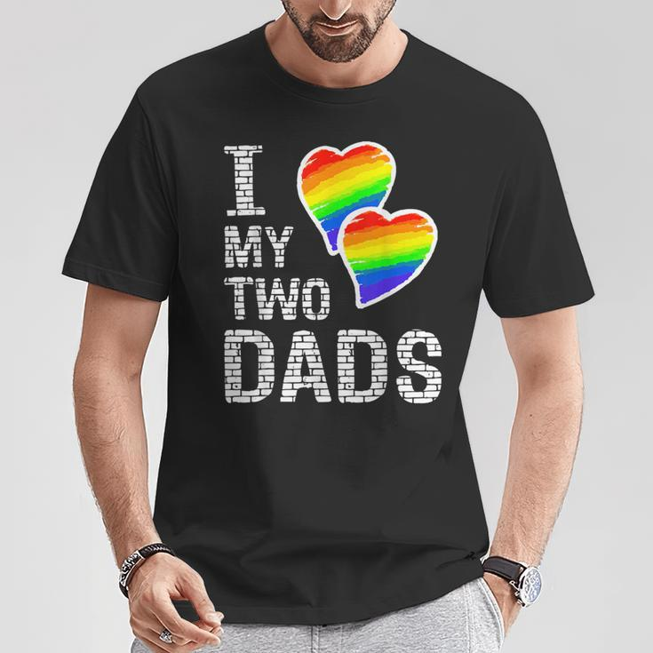 I Love My Two Dads Lgbt Pride Month And Father's Day Heart T-Shirt Unique Gifts