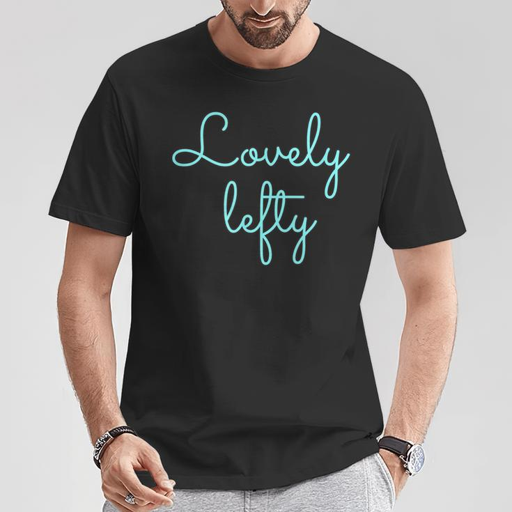 Lovely Lefty PrideLeft Handed T-Shirt Unique Gifts