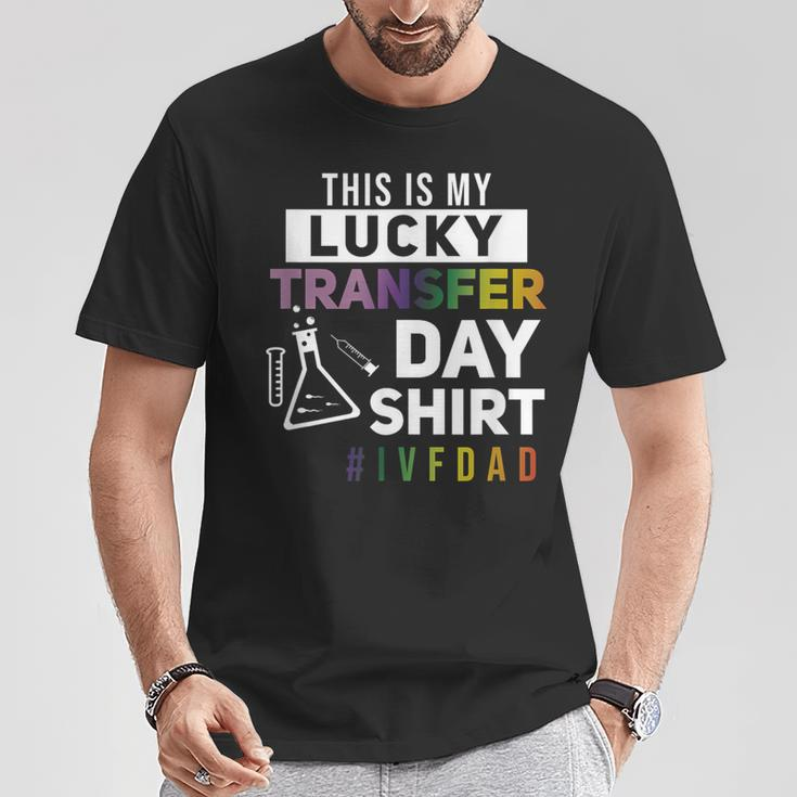 This Is My Lucky Transfer Day Ivf Dad T-Shirt Unique Gifts