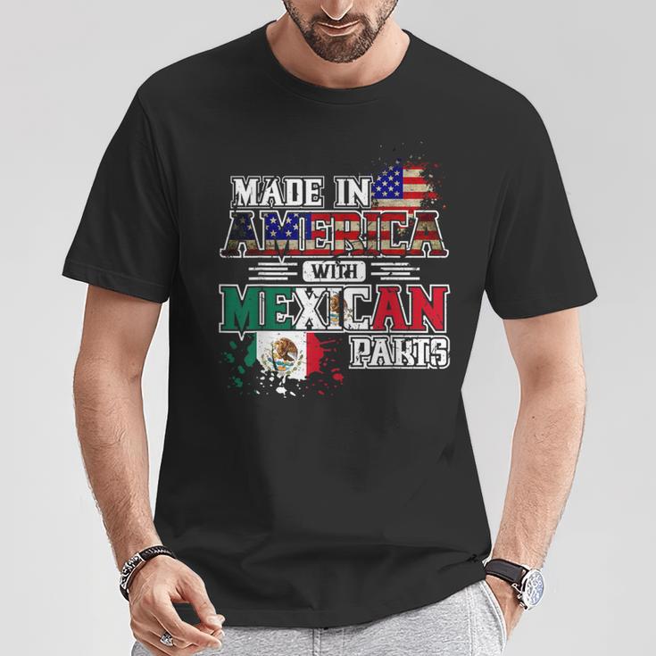 Made In America With Mexican Parts T-Shirt Unique Gifts