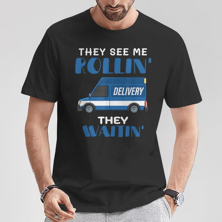 Mail Worker Postman Mailman They See Me Rollin' They Waitin' T-Shirt Unique Gifts