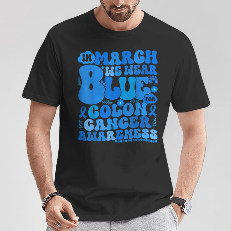 In March We Wear Blue Colon Cancer Awareness Colon Cancer T-Shirt Funny Gifts