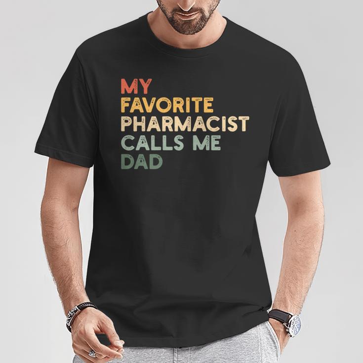 Mein Lieblingsapotheker Nennt Mich Papa Lustiger Apothekertag T-Shirt Lustige Geschenke