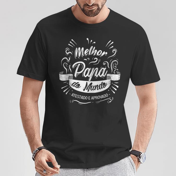 Melhor Pai Do Mundo Dia Do Pai Em Portugues Kleidungsstück Papa T-Shirt Lustige Geschenke