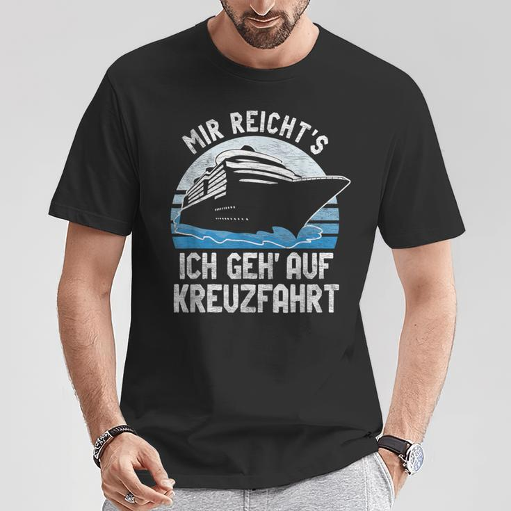 Mir Reicht's Ich Geh Auf Kreuzfahrt Cruiser T-Shirt Lustige Geschenke