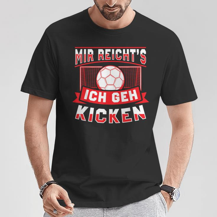 Mir Reichts Ich Geh Kicken Lustig Fussball Fußballspieler T-Shirt Lustige Geschenke