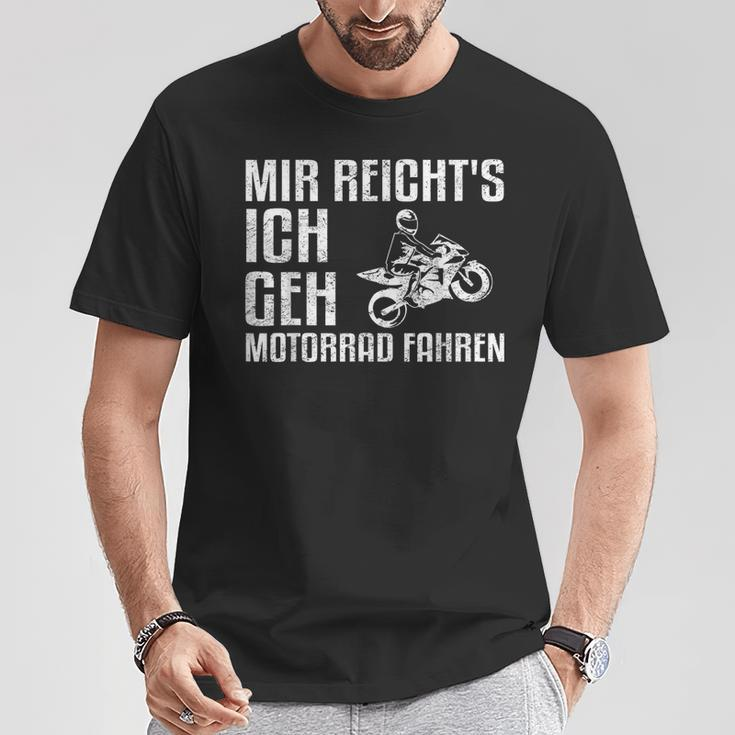 Mir Reicht's Ich Geh Motorcycle Fahren Biker T-Shirt Lustige Geschenke